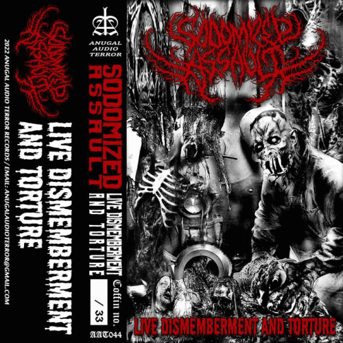 Sodomized Assault : Live Dismemberment and Torture